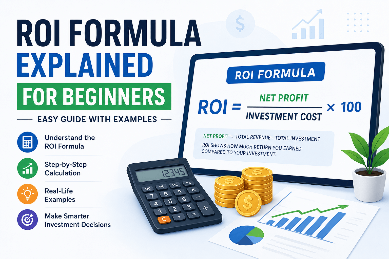 ROI formula explained for beginners with simple examples